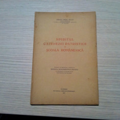 SPIRITUL CATEHEZEI PATRISTICE IN SCOALA ROMANEASCA - Mihai Bulacu -1937, 56 p.