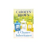 A Chance Inheritance