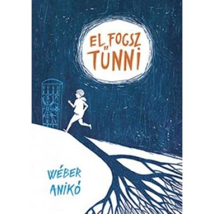 El fogsz tűnni - W&eacute;ber Anik&oacute;