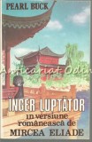 Inger Luptator - Pearl S. Buck - Traducere: Mircea Eliade
