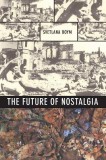 The Future of Nostalgia