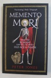 MEMENTO MORI by PETER JONES , 2018