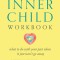 The Inner Child Workbook