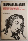 Cumpara ieftin Principesa de Montpensier. Zaide. Principesa de Cleves. Istoria Henriettei de Anglia. Contesa de Tende &ndash; Doamna de Lafayette (supracoperta putin uzata