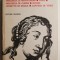 Principesa de Montpensier. Zaide. Principesa de Cleves. Istoria Henriettei de Anglia. Contesa de Tende &ndash; Doamna de Lafayette (supracoperta putin uzata