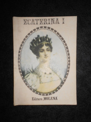 Alex Propersill - Ecaterina I. Din taranca, imparateasa foto