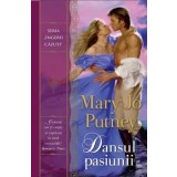 Dansul pasiunii/Mary Jo Putney