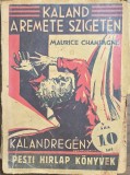 Kaland a remete sziget&eacute;n &ndash; Maurice Champagne