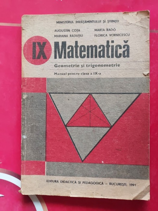 MATEMATICA GEOMETRIE SI TRIGONOMETRIE CLASA A IX A COTA RADO RADUTIU