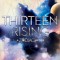 Thirteen Rising