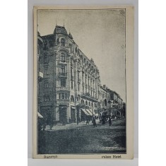 BUCURESTI , PALACE HOTEL , CARTE POSTALA , INCEPUTUL SEC , XX