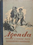 Agenda V&acirc;nătorului și Pescarului Sportiv, 1955, Editura AGVPS, Carte Veche de Colecție