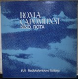 Cumpara ieftin DISC LP VINYL / VINIL: NINO ROTA - ROMA CAPOMUNNI (CANTATA PER BARITONO, CORO E ORCHESTRA) [Dirijor Nino Rota / Bariton Dan Iordachescu] [RAI, 1972]