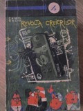 REVOLTA CREIERILOR. POVESTIRI STIINTIFICO-FANTASTICE-CAMIL BACIU-270975