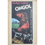 Dehel G&aacute;bor &ndash; &Ouml;ng&oacute;l