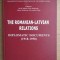 The romanian-latvian relations diplomatic documents (1918-1958)
