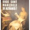 Antoaneta Tanasescu - Unde sunt manierele de altadata? (semnata) (Editia: 2010)