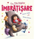 Cea mai buna imbratisare - Alison Brown, Smriti Halls, Petru Aron Costeschi