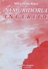 Nemuritorul Ingerege. Poezii Din Dragoste - Mihai Vasile Botez, Tehnopress, 1999, Romana, Poezie