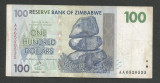 ZIMBABWE 100 DOLARI DOLLARS 2007 [8] P- 69 , F