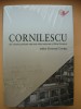 EMANUEL CONTAC (editor) - CORNILESCU - 2014, Polirom