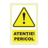 Indicator avertizare &bdquo;Atenție! Pericol&rdquo;