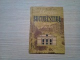 MUZICA IN BUCURESTIUL DE IERI SI DE AZI - Ion Dumitrescu - 1959, 68 p.