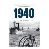 Cumpara ieftin 1940 Second World War at Sea in Photographs, Phil Carradice