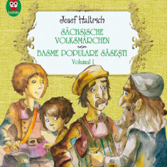 Sachsische Volksmarchen. Basme populare sasesti (vol. 1)