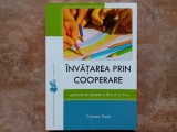&Icirc;nvățarea prin cooperare - Carmen Popa