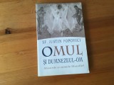 Cumpara ieftin SF. IUSTIN POPOVICI, OMUL SI DUMNEZEUL-OM. ABISURILE SI CULMILE FILOZOFIEI. EDITIA 2010