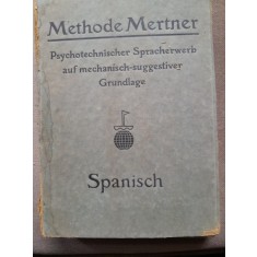 Methode Mertner. Spanisch f&uuml;r Deutsche