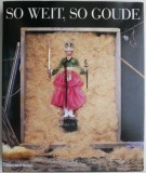 Cumpara ieftin So Weit, So Goude - Carte in Germana (Noua/Anticariat, Stare Buna)