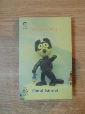 OMUL ISTORIEI de MALCOLM BRADBURY , 2008 foto