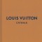 Louis Vuitton: The Complete Collections