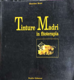 TINTURE MADRI IN FITOTERAPIA-MASSIMO ROSSI