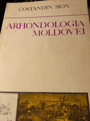 ARHONDOLOGIA MOLDOVEI - COSTANDIN SION, , MINERVA 1973, 369 PAG foto