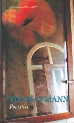 Thomas Mann - Povestiri foto