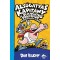 Als&oacute;gaty&aacute;s Kapit&aacute;ny &eacute;s Pukisgaty&oacute; professzor veszedelmes terve - Dav Pilkey