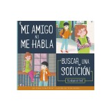 Mi Amigo No Me Habla: Buscar Una Soluci