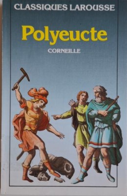 Polyeucte &amp;ndash; Corneille foto
