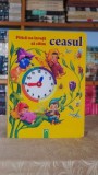 Piticii ne invata sa citim ceasul