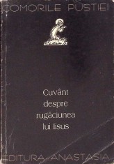 CUVANT DESPRE RUGACIUNEA LUI IISUS-SFANTUL IGNATIE BRANCEANINOV-261670 foto