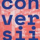 Conversii. Carte-laborator - Hardcover - Igloo