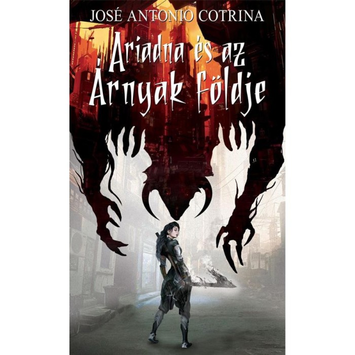 Ariadna &eacute;s az &Aacute;rnyak f&ouml;ldje - Jos&eacute; Antonio Cotrina