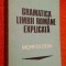 C. Dimitriu - Gramatica limbii romane explicata - Morfologia