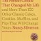 The Perfect Cookie That Changed My Life: And More Than 100 Other Classic Cakes, Cookies, Muffins, and Pies That Will Change Yours: A Cookbook