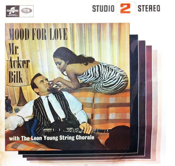 Vinil Mr. Acker Bilk with The Leon Young String Chorale &ndash; Mood For Love (VG+)