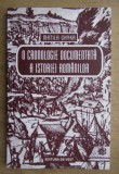 Carte O cronologie documentata a istoriei romanilor, Autor Matila Ghyka, Editura De vest, An 2010, Brosata, 160 pagini, ISBN 978-973-36-0508-9