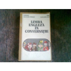 LIMBA ENGLEZA IN CONVERSATIE - GEORGIANA GALATEANU - FARNOAGA